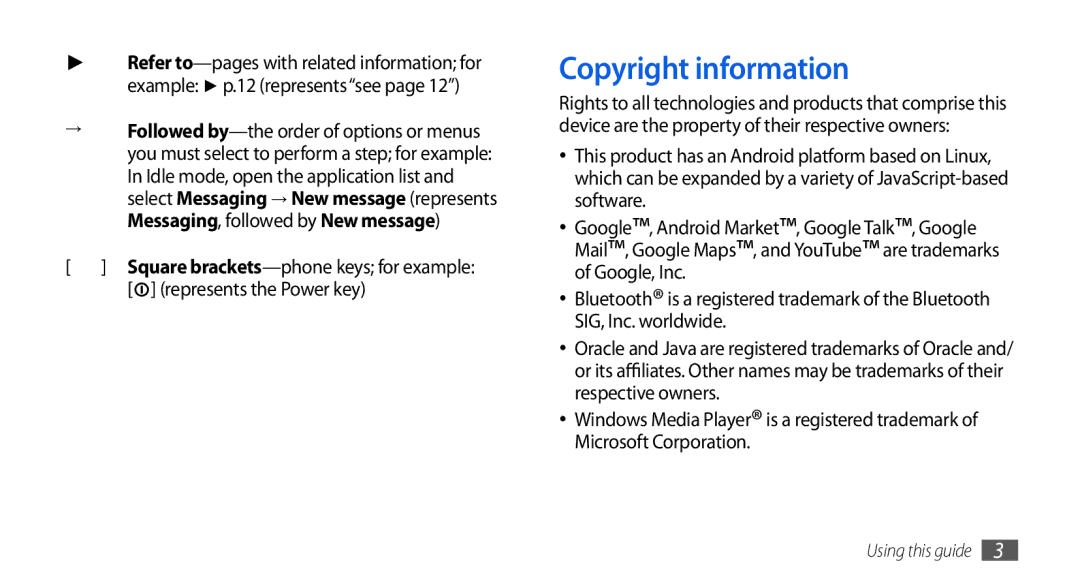 Samsung GT-I5800DKAXEG, GT-I5800DKADTM, GT-I5800DKADBT, GT-I5800DKAATO manual Copyright information, Represents the Power key 