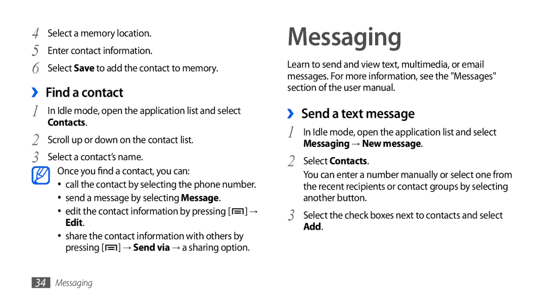 Samsung GT-I5800DKAFOP, GT-I5800DKADTM, GT-I5800DKADBT, GT-I5800DKAATO Messaging, ›› Find a contact, ›› Send a text message 