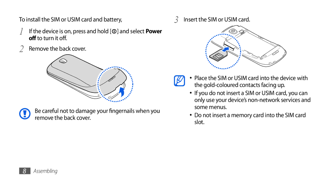 Samsung GT-I5800DKABOG manual Off to turn it off Remove the back cover, Gold-coloured contacts facing up, Some menus, Slot 