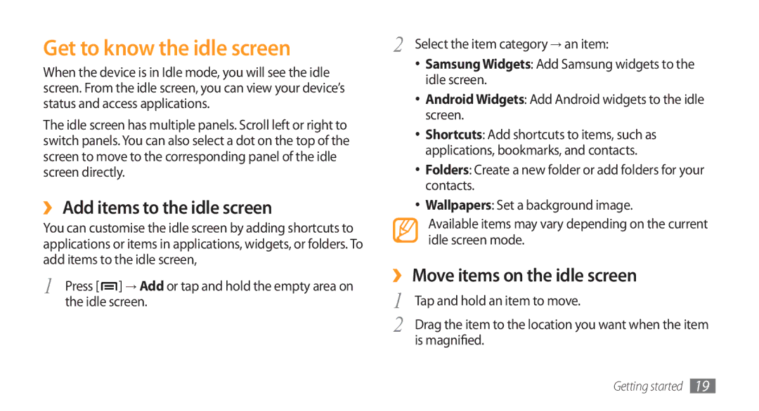 Samsung GT-I5800DKACOS Get to know the idle screen, ›› Add items to the idle screen, ›› Move items on the idle screen 