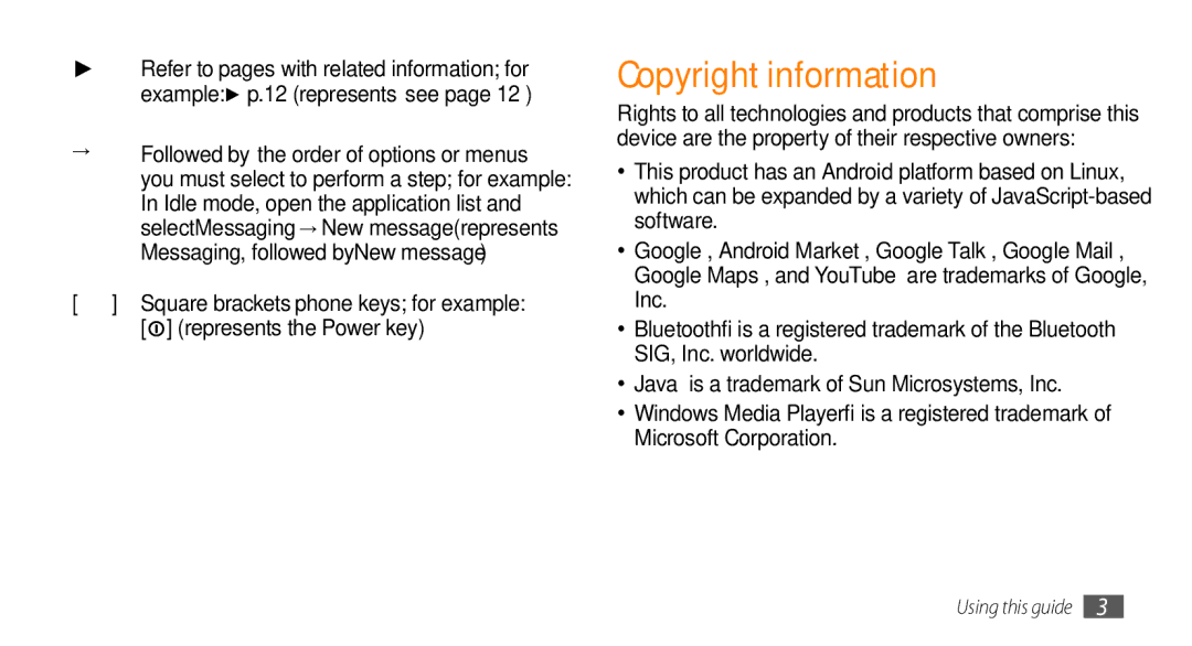 Samsung GT-I5800DKAXEG, GT-I5800DKADTM, GT-I5800DKADBT, GT-I5800DKAATO manual Copyright information, Represents the Power key 