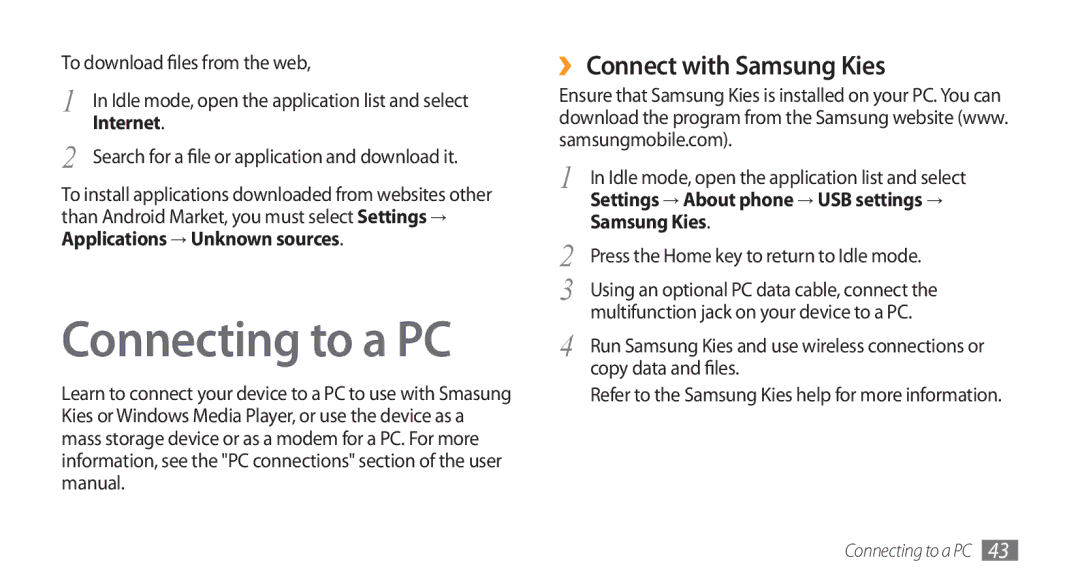 Samsung GT-I5800CWASEB, GT-I5800DKADTM Connecting to a PC, ›› Connect with Samsung Kies, To download files from the web 