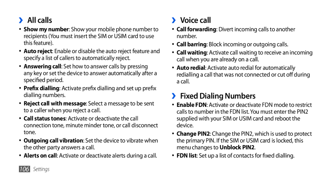 Samsung GT-I5800DKAXEZ, GT-I5800DKADTM, GT-I5800DKADBT, GT-I5800DKAATO ›› All calls, ›› Voice call, ›› Fixed Dialing Numbers 