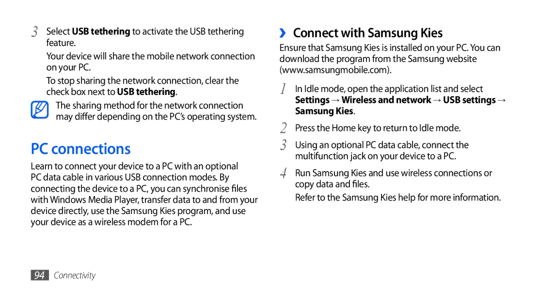 Samsung GT-I5800DKAATO, GT-I5800DKADTM, GT-I5800DKADBT, GT-I5800DKAXEG manual PC connections, ›› Connect with Samsung Kies 