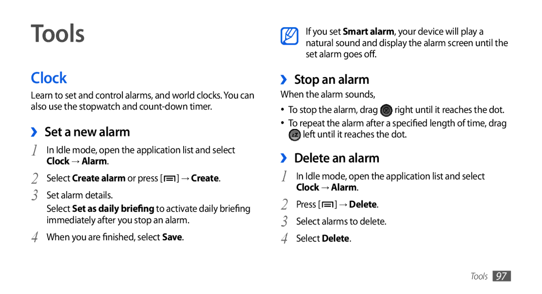 Samsung GT-I5800DKAOMN, GT-I5800DKADTM manual Tools, Clock, ›› Set a new alarm, ›› Stop an alarm, ›› Delete an alarm 