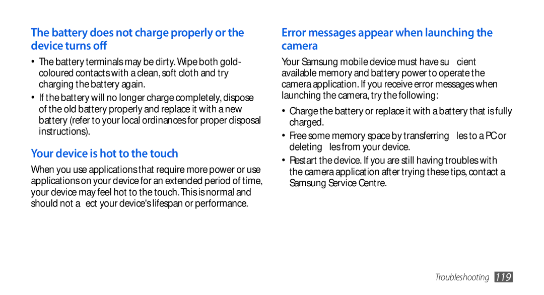 Samsung GT-I5800CWAOMN manual Battery does not charge properly or the device turns off, Your device is hot to the touch 