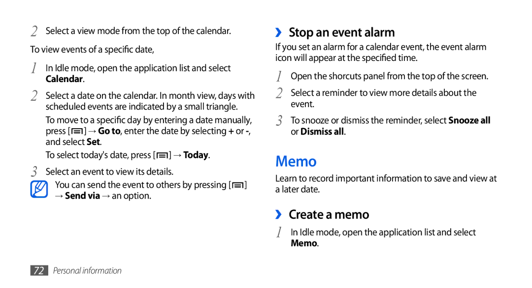 Samsung GT-I5800DKAXEG, GT-I5800DKADTM, GT-I5800DKADBT manual Memo, ›› Stop an event alarm, ›› Create a memo, Or Dismiss all 