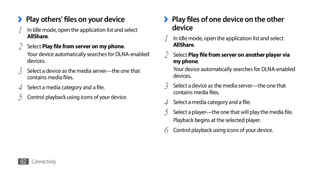 Samsung GT-I5800DKADTM ›› Play others files on your device, ›› Play files of one device on the other device, My phone 