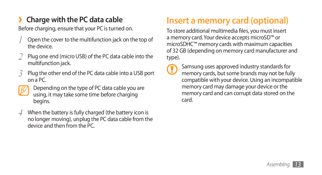 Samsung GT-I5800DKASEB, GT-I5800DKADTM, GT-I5800DKADBT manual Insert a memory card optional, ›› Charge with the PC data cable 