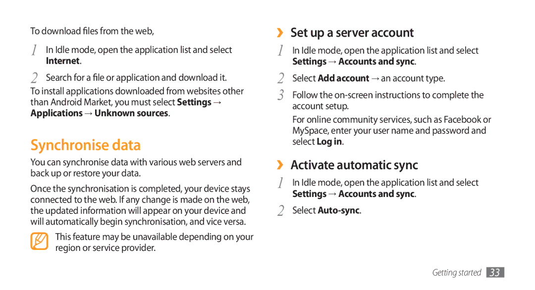 Samsung GT-I5800DKAATL, GT-I5800DKADTM manual Synchronise data, ›› Set up a server account, ›› Activate automatic sync 