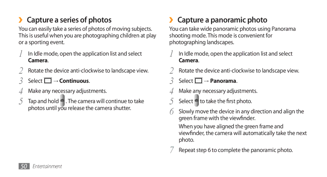 Samsung GT-I5800CWAOMN manual ›› Capture a series of photos, ›› Capture a panoramic photo, → Continuous, → Panorama 
