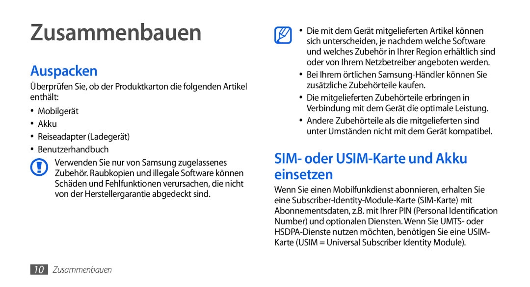 Samsung GT-I5800DKAATO, GT-I5800DKADTM, GT-I5800DKADBT Zusammenbauen, Auspacken, SIM- oder USIM-Karte und Akku einsetzen 