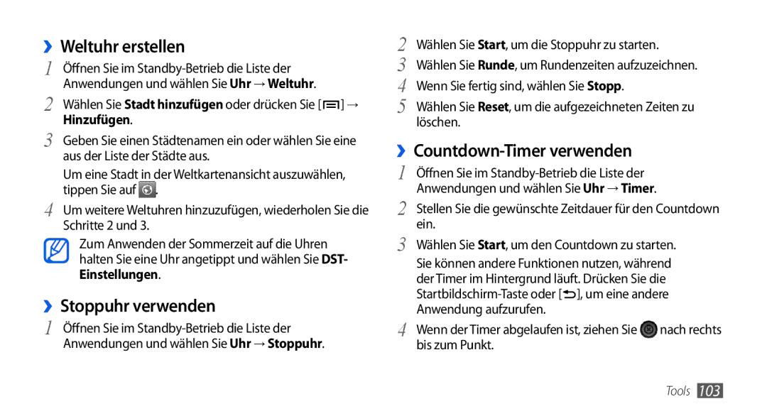 Samsung GT-I5800DKAXEG, GT-I5800DKADTM manual ››Weltuhr erstellen, ››Stoppuhr verwenden, ››Countdown-Timer verwenden 