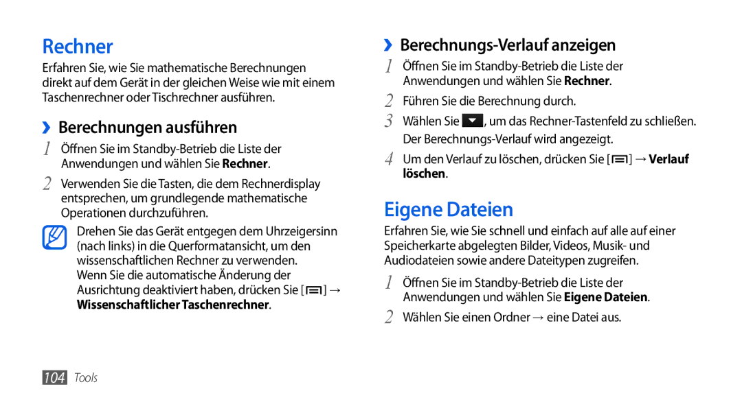 Samsung GT-I5800DKADTM manual Rechner, Eigene Dateien, ››Berechnungen ausführen, ››Berechnungs-Verlauf anzeigen, Löschen 