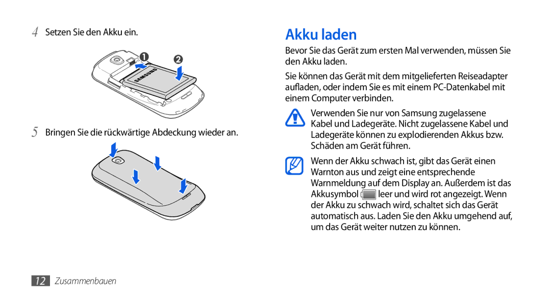 Samsung GT-I5800DKADTM, GT-I5800DKADBT, GT-I5800DKAATO, GT-I5800DKAXEG manual Akku laden, Setzen Sie den Akku ein 