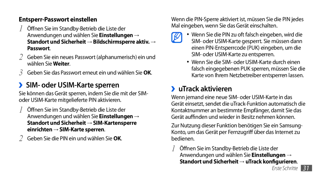 Samsung GT-I5800DKAXEG, GT-I5800DKADTM ››SIM- oder USIM-Karte sperren, ››uTrack aktivieren, Passwort, Wählen Sie Weiter 