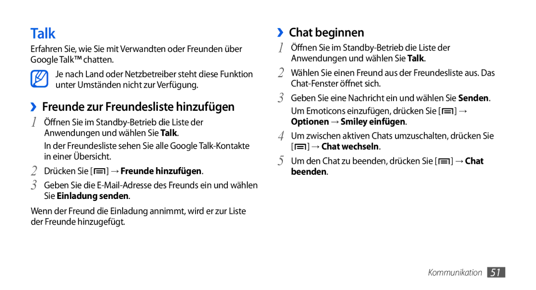 Samsung GT-I5800DKAXEG, GT-I5800DKADTM, GT-I5800DKADBT manual Talk, ››Chat beginnen, ››Freunde zur Freundesliste hinzufügen 