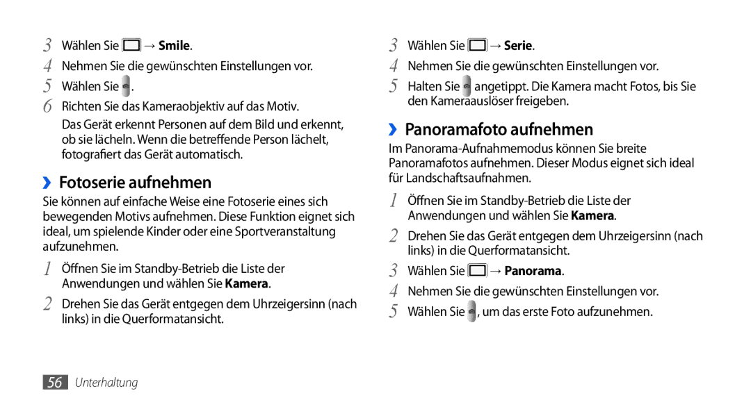 Samsung GT-I5800DKADTM, GT-I5800DKADBT, GT-I5800DKAATO ››Fotoserie aufnehmen, ››Panoramafoto aufnehmen, → Serie, → Panorama 