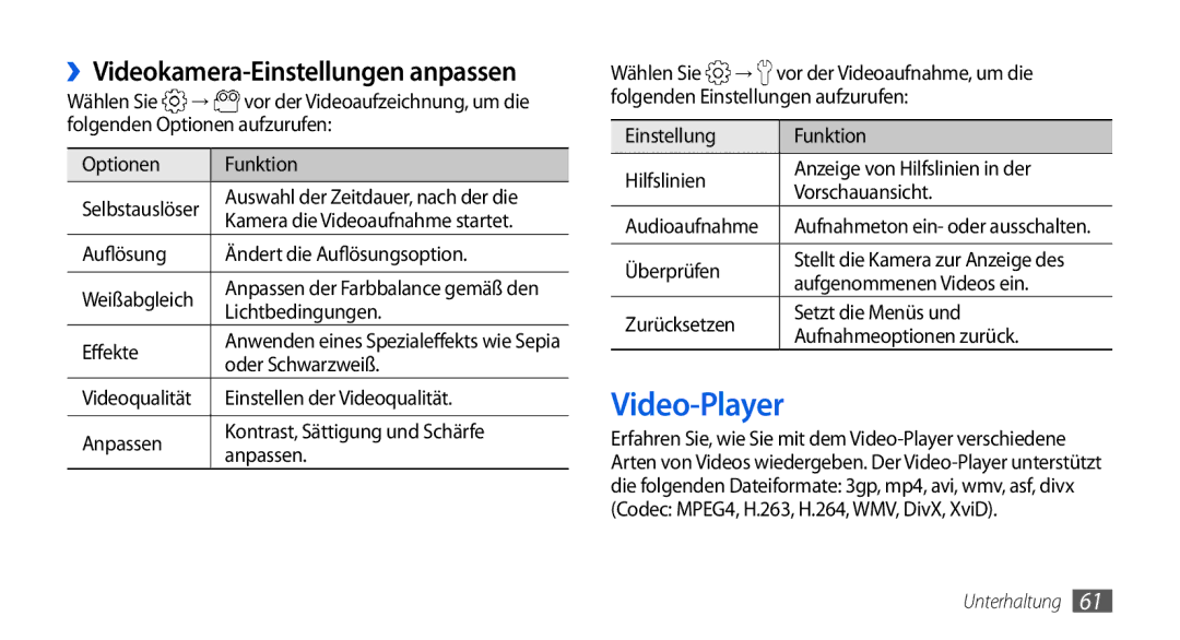 Samsung GT-I5800DKADBT, GT-I5800DKADTM, GT-I5800DKAATO, GT-I5800DKAXEG Video-Player, ››Videokamera-Einstellungen anpassen 