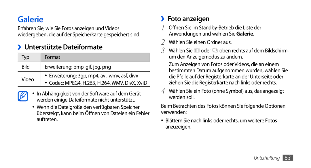 Samsung GT-I5800DKAXEG, GT-I5800DKADTM, GT-I5800DKADBT, GT-I5800DKAATO Galerie, ››Unterstützte Dateiformate, ››Foto anzeigen 