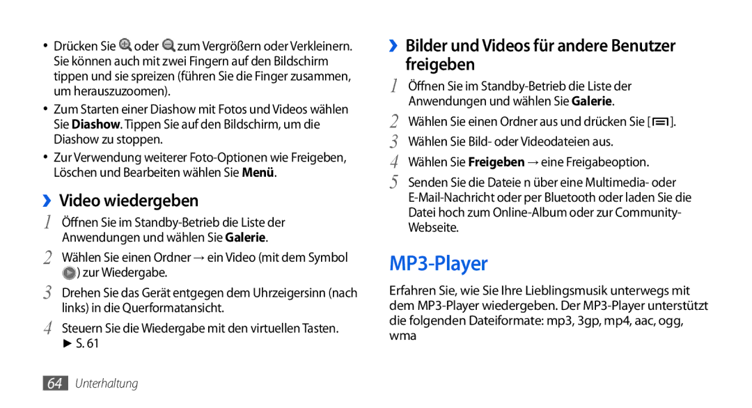 Samsung GT-I5800DKADTM MP3-Player, ››Video wiedergeben, ››Bilder und Videos für andere Benutzer freigeben, Zur Wiedergabe 
