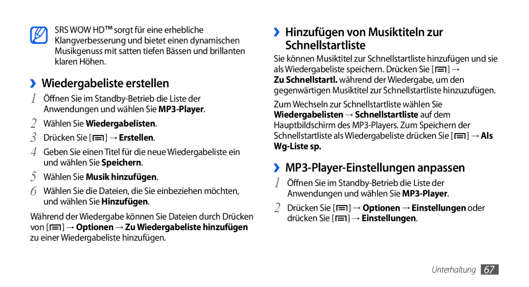 Samsung GT-I5800DKAXEG, GT-I5800DKADTM ››Wiedergabeliste erstellen, ››Hinzufügen von Musiktiteln zur Schnellstartliste 