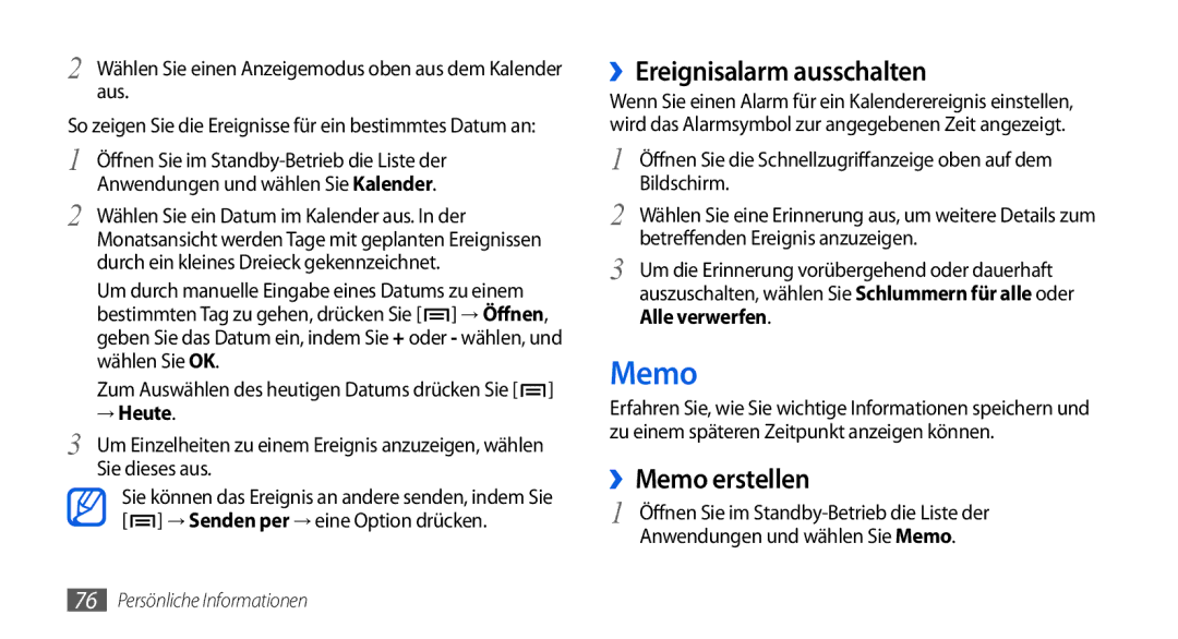 Samsung GT-I5800DKADTM, GT-I5800DKADBT, GT-I5800DKAATO, GT-I5800DKAXEG ››Ereignisalarm ausschalten, ››Memo erstellen 