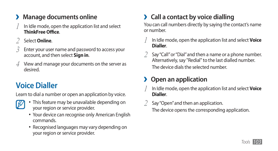 Samsung GT-I5800DKAXEG, GT-I5800DKADTM manual Voice Dialler, ›› Manage documents online, ›› Call a contact by voice dialling 