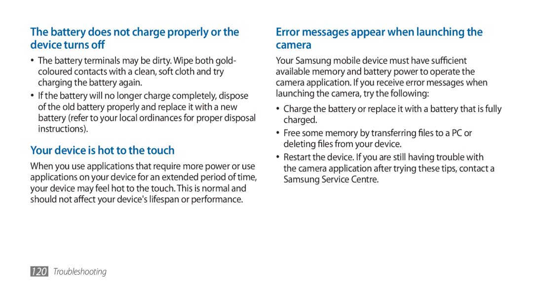 Samsung GT-I5800DKADTM manual Battery does not charge properly or the device turns off, Your device is hot to the touch 