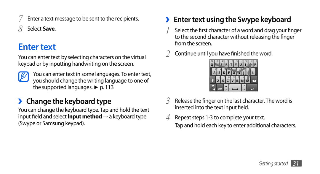 Samsung GT-I5800DKAXEG, GT-I5800DKADTM manual ›› Change the keyboard type, ›› Enter text using the Swype keyboard 