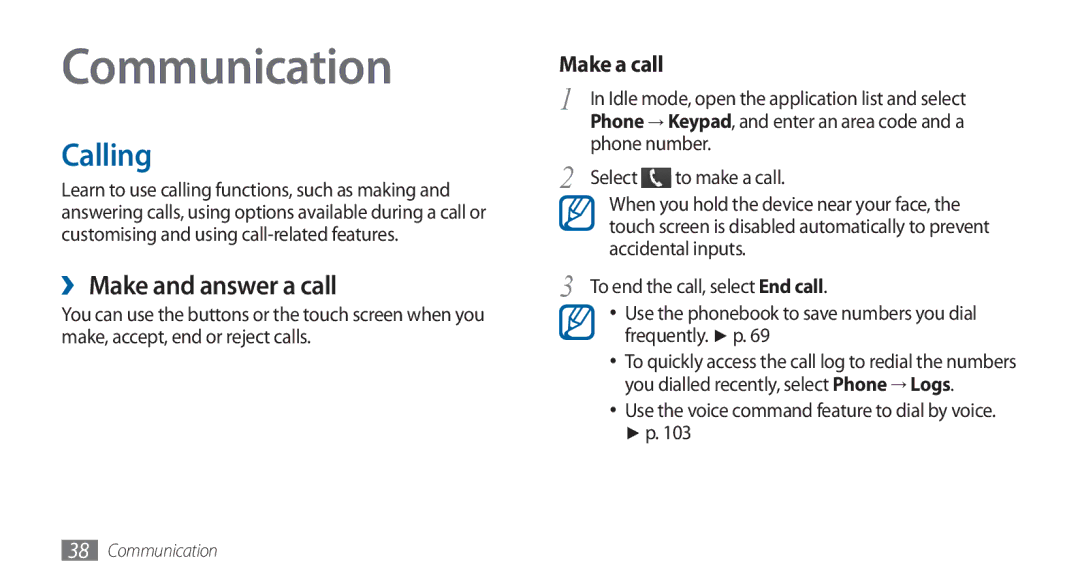 Samsung GT-I5800DKAATO, GT-I5800DKADTM, GT-I5800DKADBT, GT-I5800DKAXEG Communication, Calling, ›› Make and answer a call 