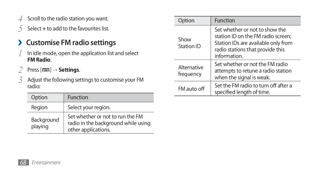 Samsung GT-I5800DKADTM, GT-I5800DKADBT, GT-I5800DKAATO, GT-I5800DKAXEG manual ›› Customise FM radio settings, → Settings 