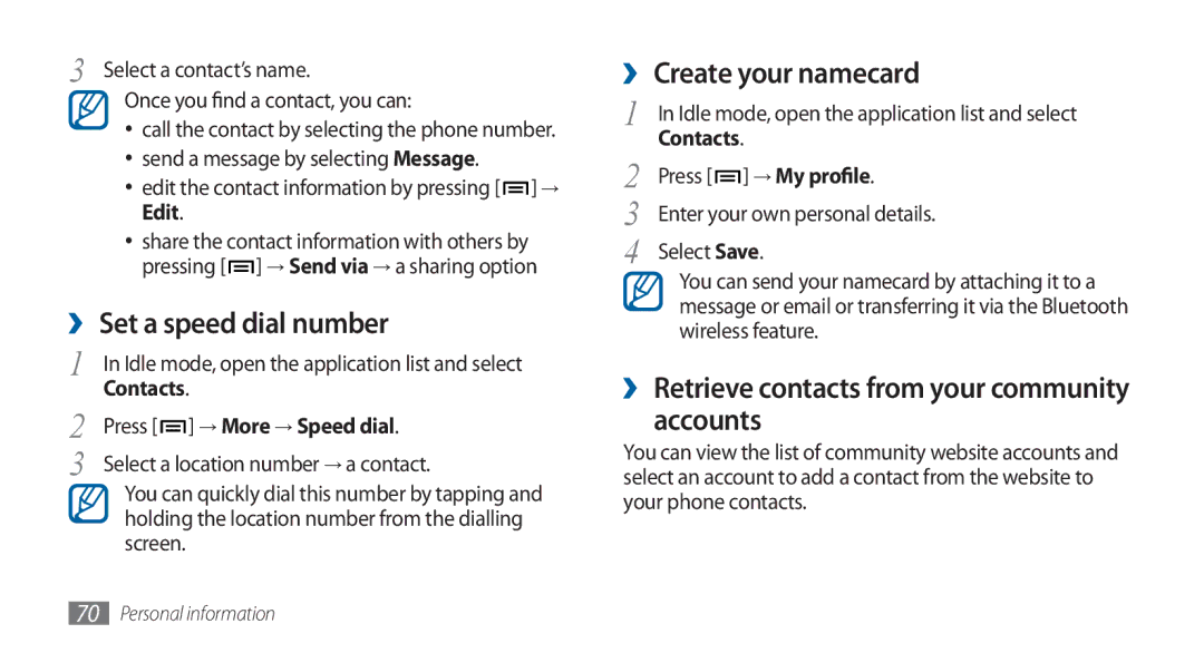 Samsung GT-I5800DKAATO manual ›› Set a speed dial number, ›› Create your namecard, Accounts, Press → More → Speed dial 