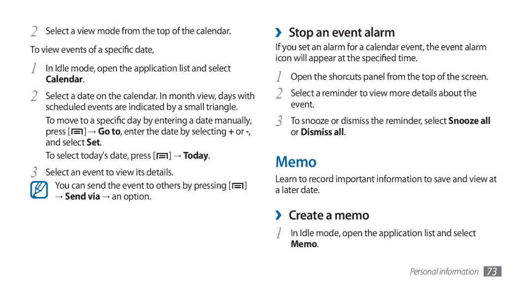 Samsung GT-I5800DKADBT, GT-I5800DKADTM, GT-I5800DKAATO manual Memo, ›› Stop an event alarm, ›› Create a memo, Or Dismiss all 