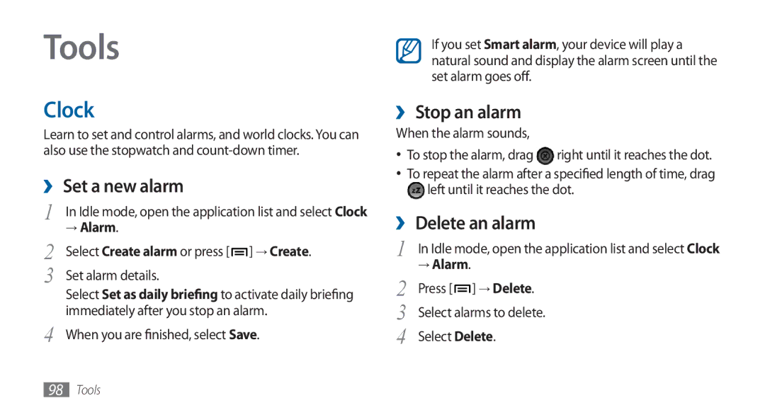 Samsung GT-I5800DKAATO, GT-I5800DKADTM manual Tools, Clock, ›› Set a new alarm, ›› Stop an alarm, ›› Delete an alarm 