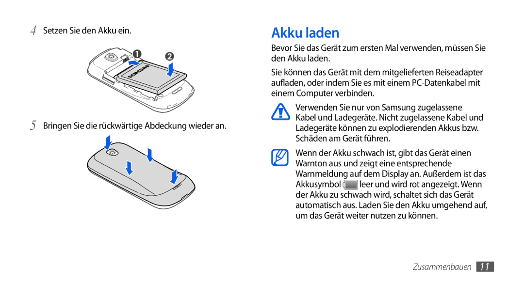 Samsung GT-I5800DKAXEG, GT-I5800DKADTM, GT-I5800DKADBT, GT-I5800DKAATO manual Akku laden, Setzen Sie den Akku ein 