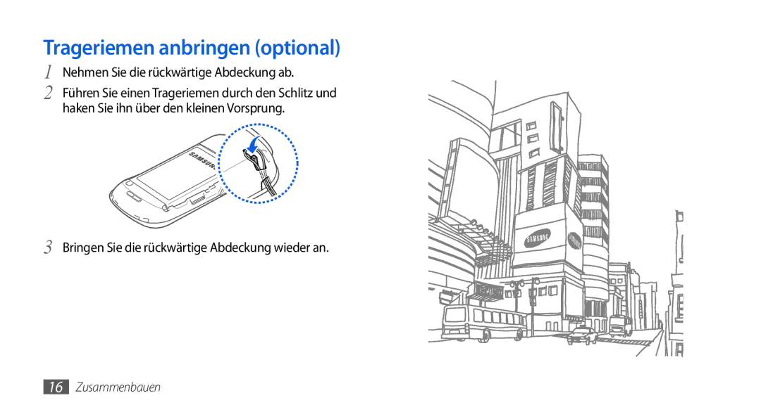 Samsung GT-I5800DKADTM, GT-I5800DKADBT, GT-I5800DKAATO, GT-I5800DKAXEG manual Trageriemen anbringen optional 