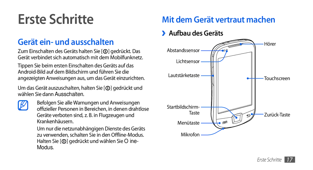 Samsung GT-I5800DKADBT manual Erste Schritte, Mit dem Gerät vertraut machen Gerät ein- und ausschalten, ››Aufbau des Geräts 