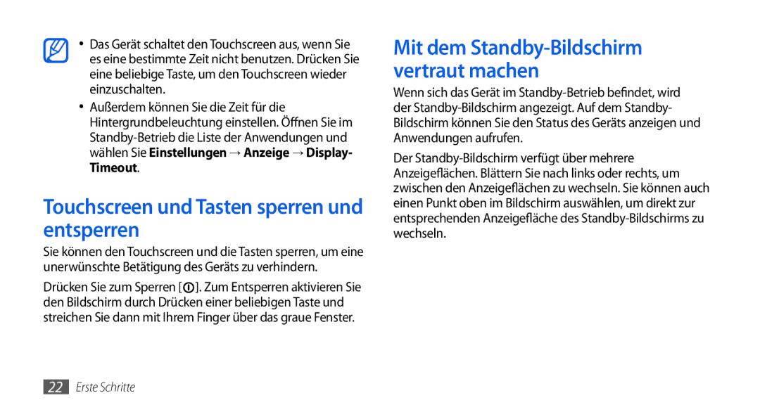 Samsung GT-I5800DKAATO manual Touchscreen und Tasten sperren und entsperren, Mit dem Standby-Bildschirm vertraut machen 