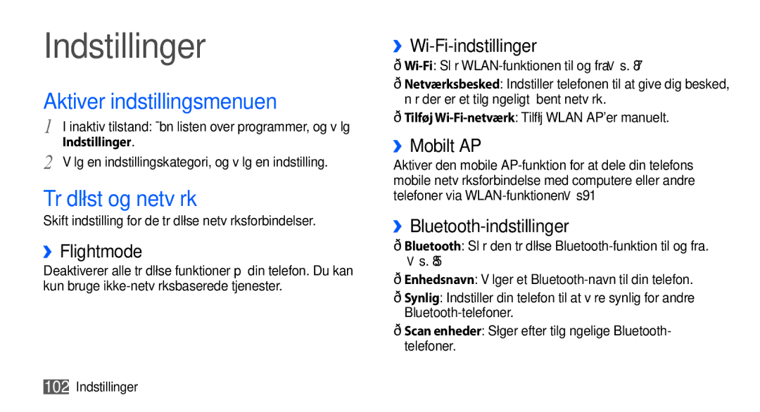 Samsung GT-I5800DKANEE, GT-I5800CWANEE, GT-I5800DKAXEE manual Aktiver indstillingsmenuen, Trådløst og netværk 