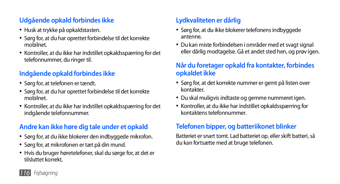 Samsung GT-I5800DKAXEE manual Udgående opkald forbindes ikke, Sørg for, at du ikke blokerer telefonens indbyggede antenne 