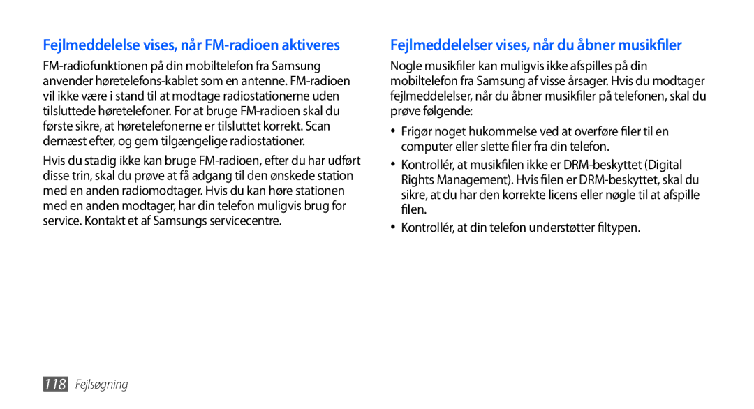 Samsung GT-I5800CWANEE, GT-I5800DKANEE, GT-I5800DKAXEE manual Fejlmeddelelse vises, når FM-radioen aktiveres 