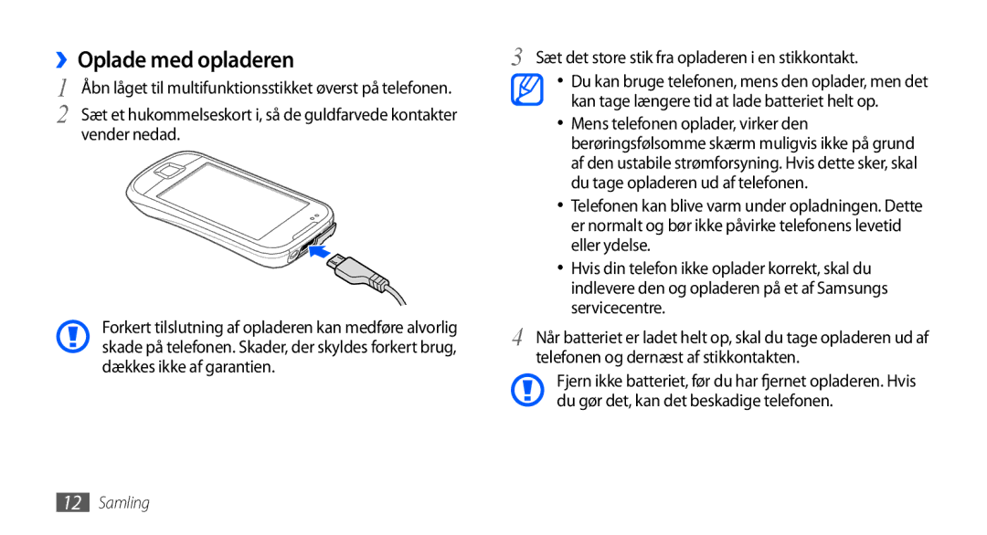 Samsung GT-I5800DKANEE manual ››Oplade med opladeren, Vender nedad, Sæt det store stik fra opladeren i en stikkontakt 