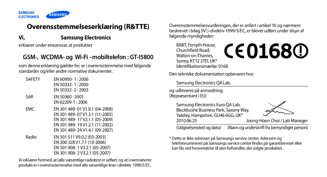 Samsung GT-I5800CWANEE, GT-I5800DKANEE manual Overensstemmelseserklæring R&TTE, GSM-, WCDMA- og Wi-Fi -mobiltelefon GT-I5800 