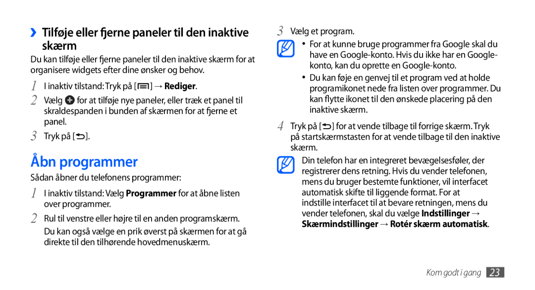 Samsung GT-I5800DKAXEE, GT-I5800DKANEE manual Åbn programmer, ››Tilføje eller fjerne paneler til den inaktive skærm 