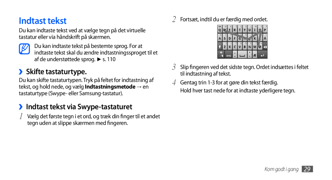 Samsung GT-I5800DKAXEE, GT-I5800DKANEE, GT-I5800CWANEE manual ››Skifte tastaturtype, ››Indtast tekst via Swype-tastaturet 