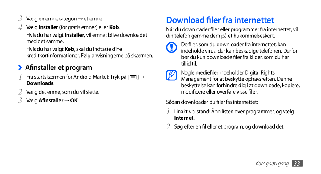 Samsung GT-I5800DKANEE manual Download filer fra internettet, ››Afinstaller et program, Downloads, Vælg Afinstaller → OK 