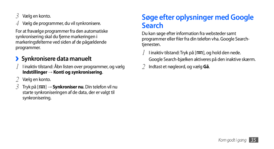 Samsung GT-I5800DKAXEE, GT-I5800DKANEE manual Søge efter oplysninger med Google Search, ››Synkronisere data manuelt 