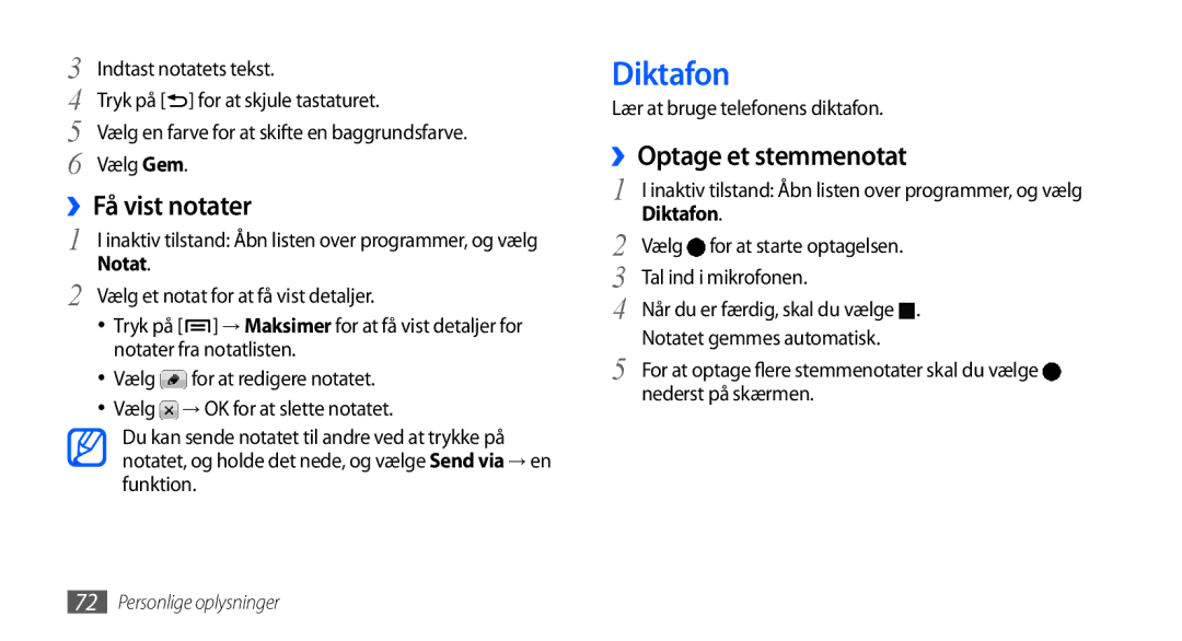 Samsung GT-I5800DKANEE, GT-I5800CWANEE, GT-I5800DKAXEE manual Diktafon, ››Få vist notater, ››Optage et stemmenotat 