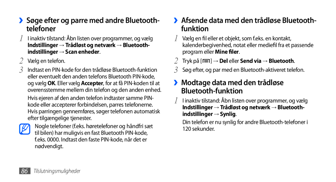 Samsung GT-I5800DKAXEE manual ››Søge efter og parre med andre Bluetooth- telefoner, ››Modtage data med den trådløse 